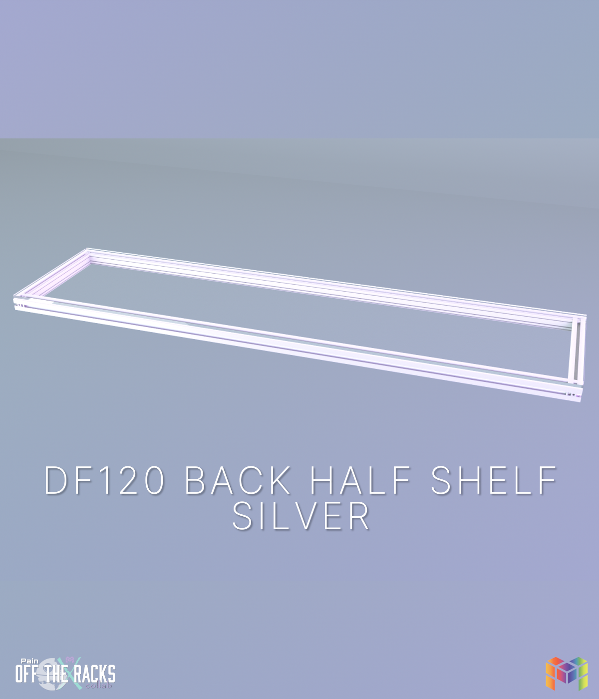 BACK HALF Shelf DF120 SILVER