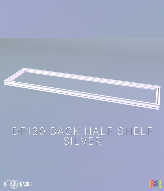 BACK HALF Shelf DF120 SILVER